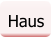Haus